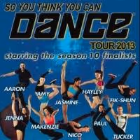 SO YOU THINK YOU CAN DANCE 2013 Tour Comes to The Paramount Tonight