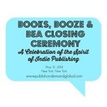 Best Selling Books Rights Agency Presents “Books, Booze & BEA Closing Ceremony: A C