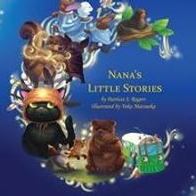 Patricia Rogers Releases Debut Book, NANA'S LITTLE STORIES