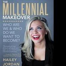 Hailey Jordan Yatros Pens The Millennial Makeover