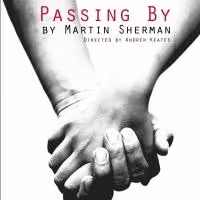 Finborough Theatre's PASSING BY Transfers to West End's Tristan Bates Theatre Tonight