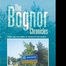 Ray Johnson Releases THE BOGNOR CHRONICLES