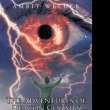 Ambit Welder Releases New Sci Fi Novel, 'The Adventures of Deacon Coombs: The Case of