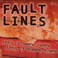 Kenopsia Productions and Blind Pug Arts Collective to Present FAULT LINES: TWO ONE…