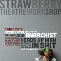 Strawshop's ACCIDENTAL DEATH OF AN ANARCHIST Nominated for 3 2012 Gregory Awards
