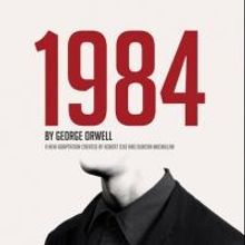 West End Adaptation of '1984' Tours to Citizens Theatre, Now thru Sept 6