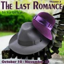 THE LAST ROMANCE Opens Tonight at Broward Stage Door Theatre
