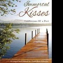 Mitzi Libsohn's New Book “Immortal Kisses – Confessions of a Poet” is An Array 