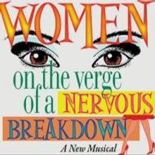 Revised WOMEN ON THE VERGE OF A NERVOUS BREAKDOWN to Get First Regional Staging in…