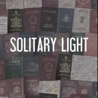 Axis Theatre Company Premieres SOLITARY LIGHT Tonight as Part of THEATER:VILLAGE…