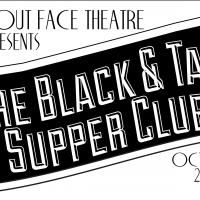 About Face Theatre Hosts THE BLACK AND TAN SUPPER CLUB Tonight