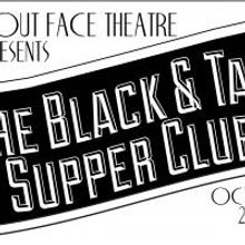 About Face Theatre Hosts THE BLACK AND TAN SUPPER CLUB Tonight