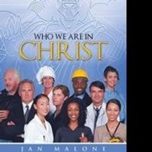 Jan Malone Explains Godly Qualities in WHO WE ARE IN CHRIST
