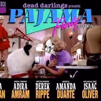 All-New DEAD DARLINGS: “PAJAMA PARTY” Edition Set for Today