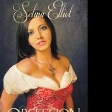 Selina Elliot Releases 'Obsession'
