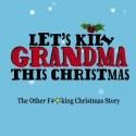 LET’S KILL GRANDMA THIS CHRISTMAS Announces 5% Ticket Sale Donation to Staten Island Storm Relief