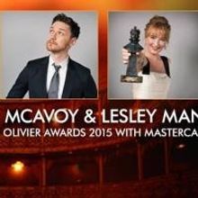 WATCH LIVE: 2015 Olivier Awards Nominations Announced by James McAvoy & Lesley Manville!