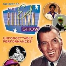 6-Disc Collector's Set THE BEST OF THE ED SULLIVAN SHOW Comes to DVD Today
