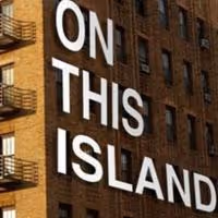 On This Island, Ep. 8 'Siren Song Set for Ars Nova 2/25