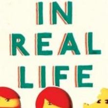 Canongate Books to Release IN REAL LIFE by Chris Killen
