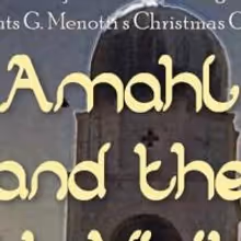 BWW Interviews: Hagerstown Hub Opera to Present AMAHL AND THE NIGHT VISITORS