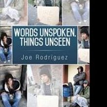 Joe Rodriguez Releases 'Words Unspoken, Things Unseen'