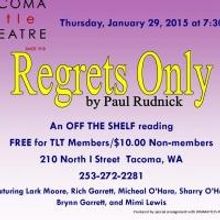 Tacoma Little Theatre Presents REGRETS ONLY, 1/29