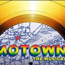 MOTOWN, Coming to the Marcus Center Next Year, Featured in BROADWAY BALANCES AMERICA
