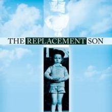 'The Replacement Son' Lands on Amazon.com's Top Five List for 'Best Family Saga'