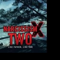 NARCISSISM TWO is Released