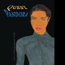 QUEST PANDORA Offers New Perspective on Technology