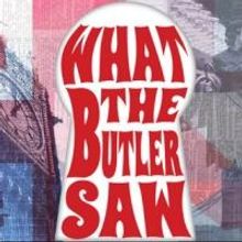 WHAT THE BUTLER SAW Opens Tonight at Theater at Monmouth