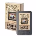 PORTRAIT OF A DEAD GUY by Debut Author Larissa Reinhart Now Available