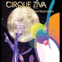 TANGOS, CIRQUE ZIVA Set for MPAC This Weekend