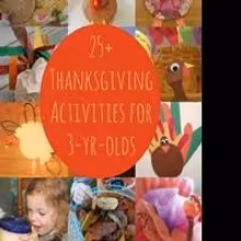 Thanksgiving Activities For 3 Year Olds Have Been Released On Kids Activities Blog