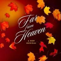 FAR FROM HEAVEN Now Available for Licensing Through R&H Theatricals