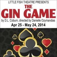 THE GIN GAME to Open 4/25 at Little Fish Theatre