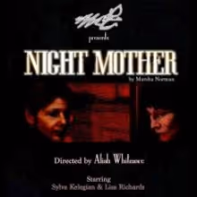 'NIGHT, MOTHER Runs Now thru 12/14 at The Lost Studio