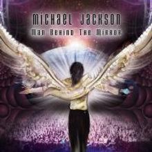 MICHAEL JACKSON - MAN BEHIND THE MIRROR to be Released on 5th Year Anniversary of Dea