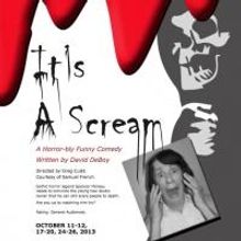 Stage Coach Thetare Presents IT'S A SCREAM, Now thru 10/26