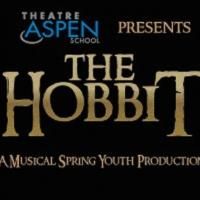 Tickets for Theatre Aspen School's THE HOBBIT Now On Sale