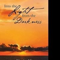 INTO THE LIGHT FROM THE DARKNESS is Released