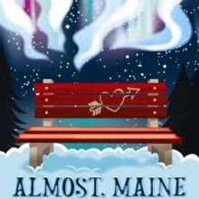 The Possum Point Players Present ALMOST, MAINE