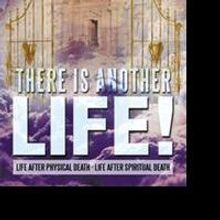 Mattie Cody Releases THERE IS ANOTHER LIFE! to Help Cope With Death and Grief