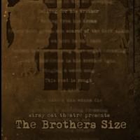 Stray Cat Theatre Opens 13th Season with THE BROTHERS SIZE Tonight
