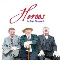 Heartwarming Comedy HEROES to Open 9/5 at Santa Paula Theater Center