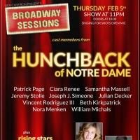 'HUNCHBACK' Stars Patrick Page, Ciara Renee and More Set for BROADWAY SESSIONS This…
