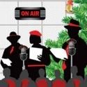 Next Act Theatre Presents IT'S A WONDERFUL LIFE LIVE RADIO SHOW, Now thru 12/9