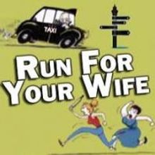 The Sherman Playhouse to Open 2013 Season with RUN FOR YOUR WIFE, 4/5-27