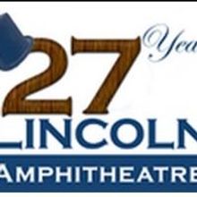 Lincoln Amphitheatre Transitioning to New Management; ROUTE 66 Cancelled